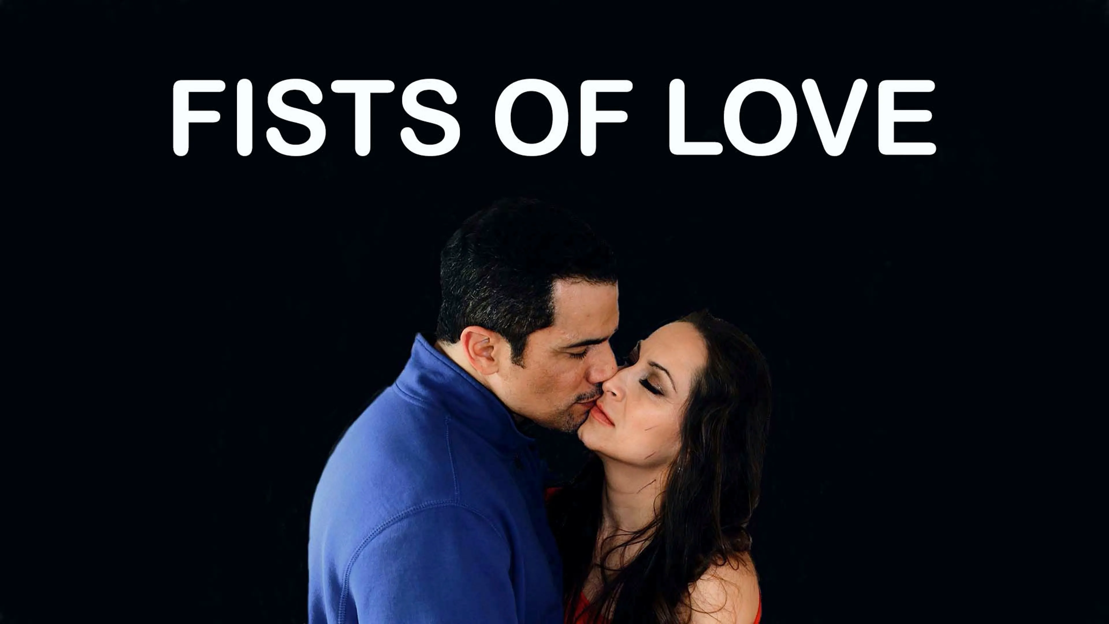 Fists of Love poster